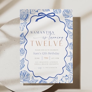 May include: A birthday invitation with a seashell theme. The invitation features a blue seashell border and a central oval frame with the text "SAMANTHA is turning TWELVE". Details include the date, time, and location.
