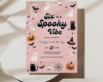 May include: A pink Halloween-themed invitation with the text "Six is a Spooky Vibe." The invitation includes illustrations of ghosts, bats, pumpkins, and a black cat. The text also includes the date, time, and location for a sixth birthday celebration.