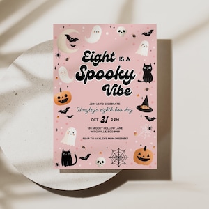 Eight Is a Spooky Vibe Invite Girls 8th Halloween Birthday Pink October Party Cute Spooky Theme Trick or Treat Party Editable Template