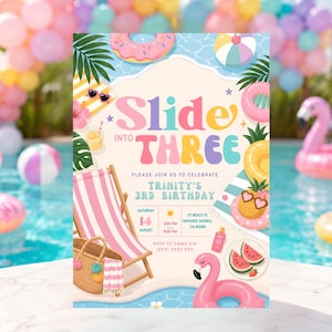 May include: A birthday invitation card featuring a pool party theme with the text Slide into Three, Trinity's 3rd Birthday, August 14, 2:00 PM to 6:00 PM, 27 Beach St, Paradise Shores, CA 90298, and RSVP to Emma via (555) 5555 555.