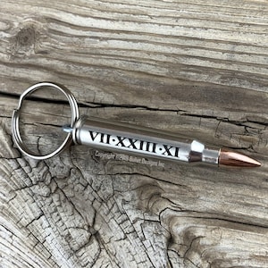 Custom Roman Numerals Dark Engraved Bullet Keychain, Personalized Keyring, Date, Numbers, Permanent Laser Engraving, 308, 223, AR-15, Rifle