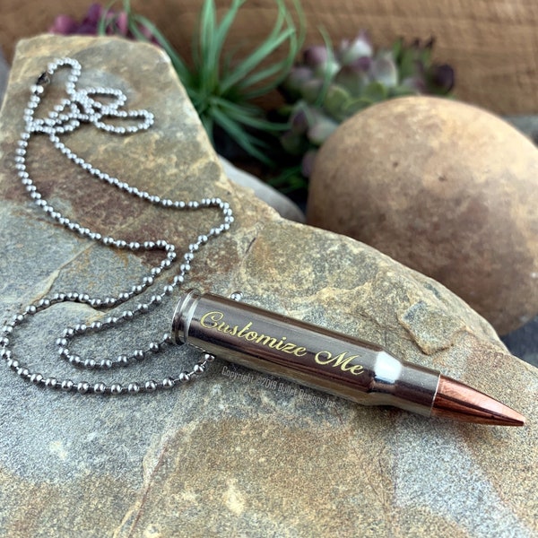 Engraved Nickel Bullet Necklace, Dark or Gold Engraving, 308, 223, Ar-15, Personalized Necklace, Custom, Stainless Drilled Steel Silver Tone