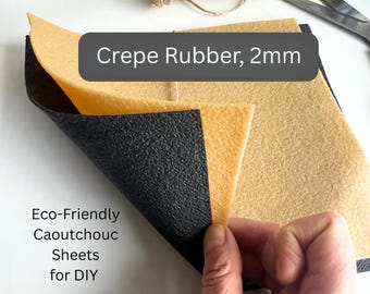 Crepe Rubber Sole Sheets 2mm – Plant-Based Caoutchouc Soles for DIY Felt, Crochet Shoes, Non-Slip Flexible, Chemical-free Barefoot
