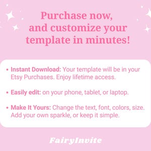 May include: A pink graphic with the text "Purchase now, and customise your template in minutes!" and bullet points describing instant download, easy editing, and customisation options. The FairyInvite logo is at the bottom.