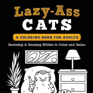 Funny Cat Coloring Book for Adults (Ships Free!) Great Cat Lover Gift!