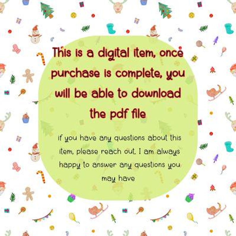 May include: A digital item announcement with a light green background and festive holiday-themed illustrations. The text states that upon purchase, a PDF file will be available for download. Contact information is provided for any questions.