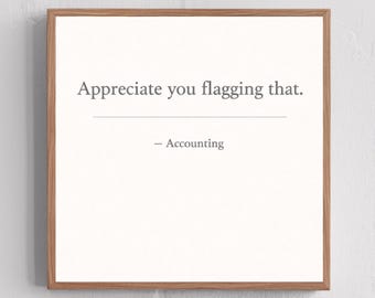 Funny Office Wall Art | Custom Office Gifts | Boss Gift | Corporate Humor | Coworker Farewell Gift | Modern Work Decor| Sarcastic Desk Decor