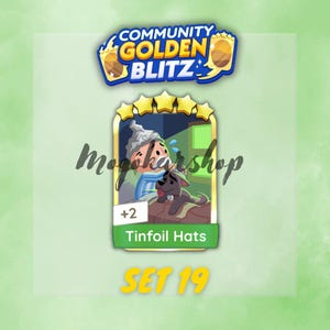 Tinfoil Hats - Monopoly_Go - Golden Blitz Event - 5 Star Card/Stickers
