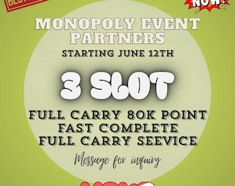 Socios del evento Monopoly 3x Slot Full Carry 80k Puntos