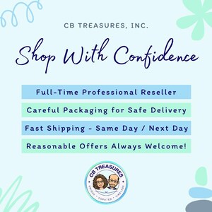 May include: A light blue background with the text "CB TREASURES, INC." and "Shop With Confidence." Additional text includes "Full-Time Professional Reseller," "Careful Packaging for Safe Delivery," and "Reasonable Offers Always Welcome!"