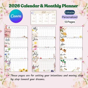 Könnte beinhalten: Ein Monatsplaner 2026 mit floralen Designs. Der Planer enthält eine Jahresübersicht und einzelne Monatsseiten von Januar bis Dezember. Das Canva-Logo ist sichtbar, zusammen mit dem Text "Editable, Personalized, 13 Pages."