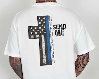 Camiseta "Envíame Isaías 6:8", camiseta con versículo bíblico, bandera de la Línea Azul Delgada, ropa cristiana, camiseta de las fuerzas del orden, camiseta de fe