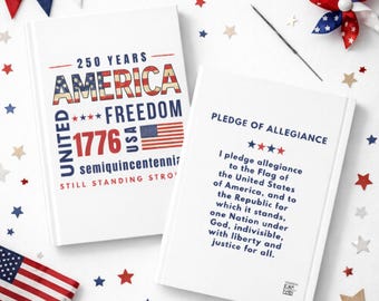 America 1776 Patriotic Journal | 250 Years Freedom USA