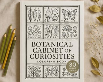 Botanical Cabinet of Curiosities Coloring Book – Vintage Plants, Mushrooms, Oddities, 30 Pages