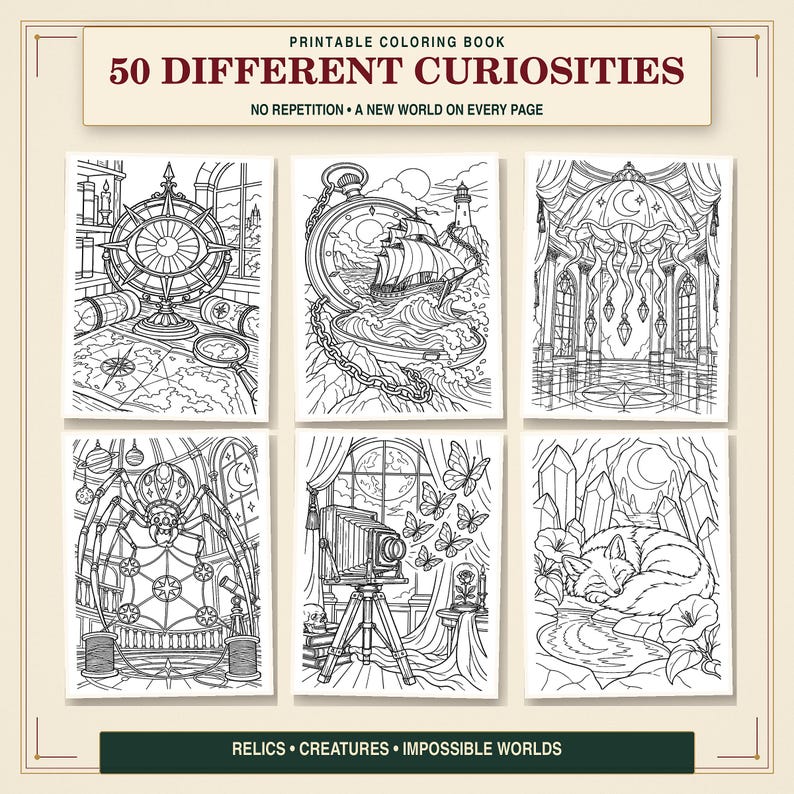May include: A printable coloring book titled 50 Different Curiosities, No Repetition, A New World On Every Page, Relics, Creatures, Impossible Worlds. It displays six black and white line art illustrations featuring a compass, a ship, a jellyfish, a spider, a camera, and a fox.