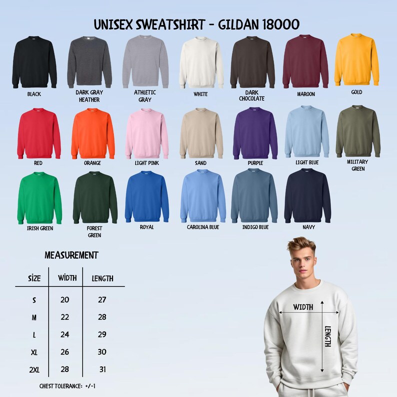 May include: A selection of Gildan 18000 unisex sweatshirts in various colors, including black, red, and navy. The image displays a size chart with measurements in inches, and a model wearing a sweatshirt. The text reads "UNISEX SWEATSHIRT - GILDAN 18000".