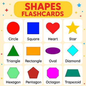 May include: Shapes flashcards with a red circle, blue square, red heart, and yellow star. Other shapes include a green triangle, orange rectangle, purple oval, and a cyan diamond. The flashcards also show a green hexagon, red pentagon, pink octagon, and a teal trapezoid.