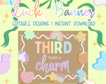 Third Times a Charm Banner Template | Hand Painted Party Layout (Digital Download)
