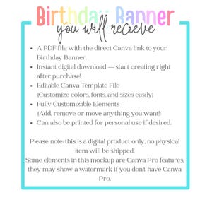 May include: Image of a digital product, a 'Birthday Banner' template. The text is in a colourful, playful font. The image details a PDF file with a Canva link, instant download, editable template, and customizable elements.
