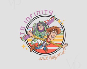 To Infinity And Beyond Png, Toy Story Svg Png, Family Vacation Png, Friend Squad Png, Vacay Mode Png, Magical Kingdom Png