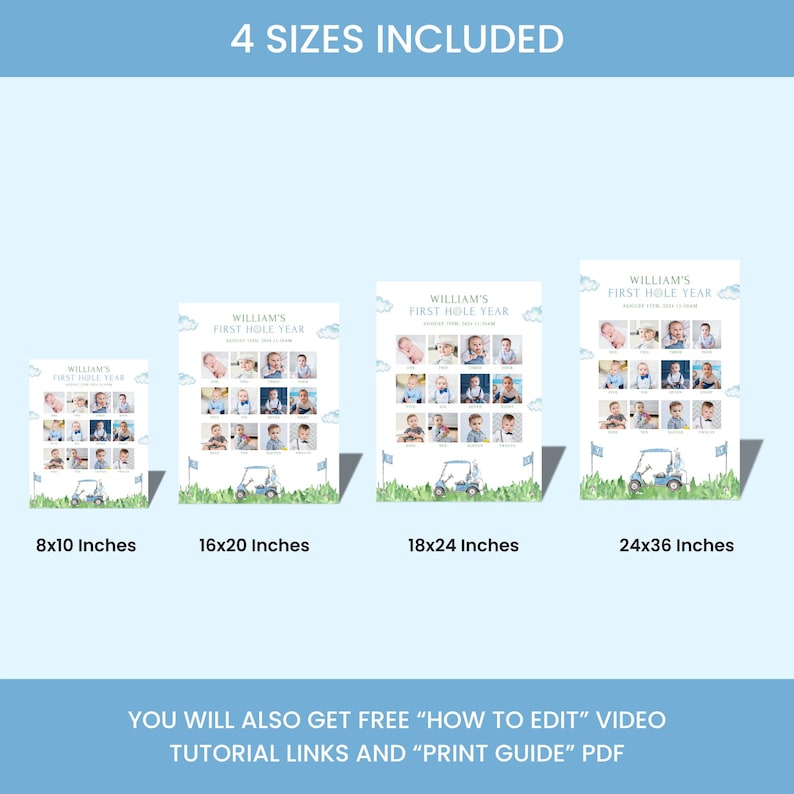 May include: A set of four baby milestone posters with the text "WILLIAM'S FIRST HOLE YEAR". Each poster features a golf cart illustration and space for monthly photos. Sizes include 8x10 inches, 16x20 inches, 18x24 inches, and 24x36 inches.