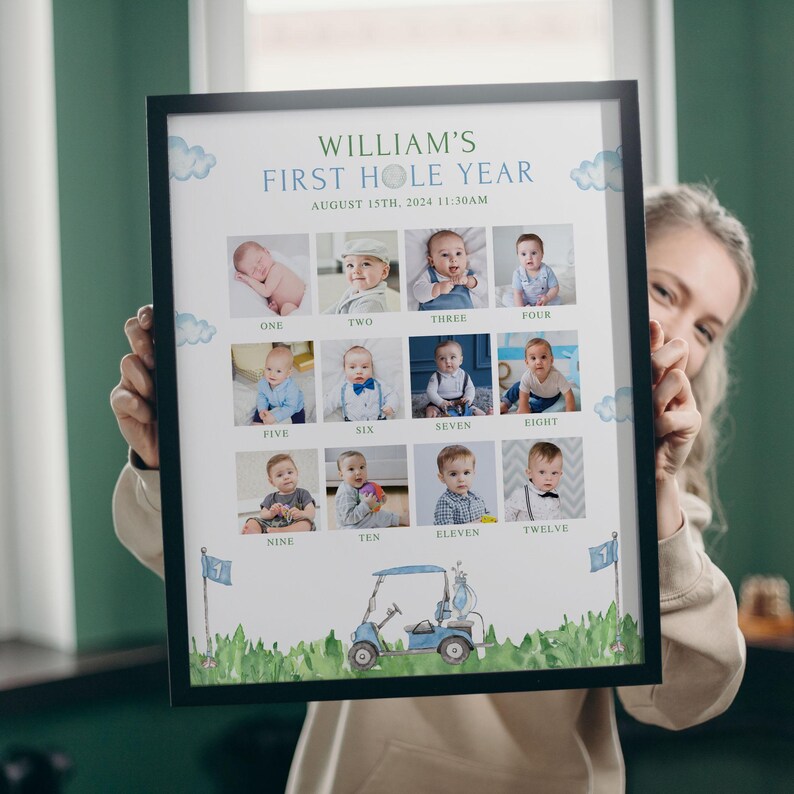 May include: A framed print titled "WILLIAM'S FIRST HOLE YEAR" with a golf theme. It features twelve baby photos, numbered one through twelve, and a watercolor illustration of a golf cart and course. The date August 15th, 2024, is also displayed.