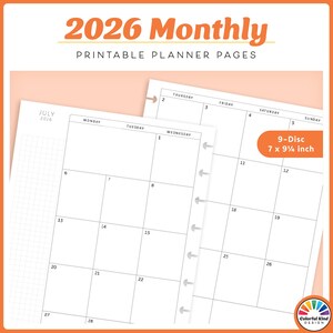 May include: White 2026 monthly planner pages with a grid layout. The planner is 7 x 9 1/2 inches and has a 9-disc binding. The text "2026 Monthly Printable Planner Pages" is at the top.