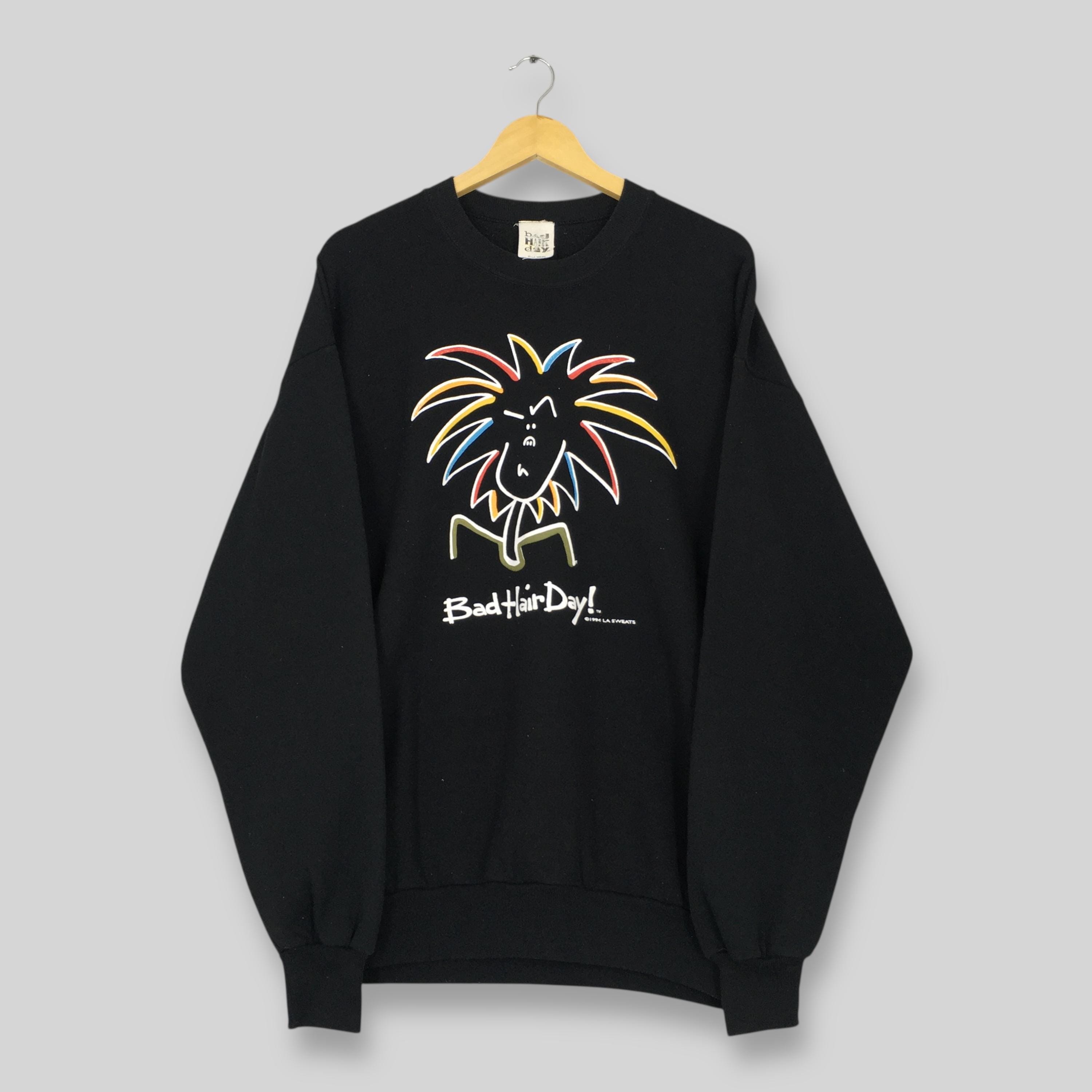90s bad taste スウェット ブラック Vintage 90s LA Sweats Bad Hair Day Sweatshirt Xlarge Quote Bad