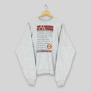 Vintage 90s Fire Department Gray Sweatshirt XLarge Ten Reasons To Be Fireman Crewneck Firefighters Jumper Fire Department Sweater Size XL