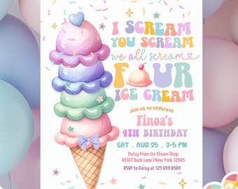 Może przedstawiać: Kolorowe zaproszenie na 4. urodziny z kreskówkowym lodowym rożkiem. Tekst brzmi "I scream you scream we all scream four ice cream".