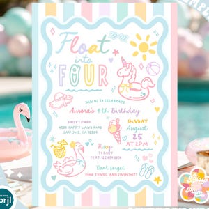 May include: A pastel-colored invitation with the text "Float into FOUR" for a fourth birthday party. The design includes a unicorn floatie, sunglasses, a sun, and other summer-themed illustrations. The invitation is an editable template.