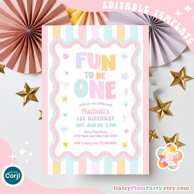 May include: An editable birthday invitation template featuring a pastel striped background and a scalloped border. The text reads: FUN TO BE ONE, join us to celebrate Marinda's 1ST BIRTHDAY, SAT. AUG 25. 5 PM, Daisy Plum Party, 45167 Back Lane, New York 12545.