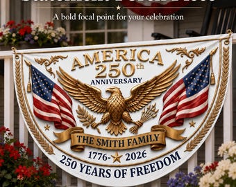 America 250th Anniversary Banner, Custom Family Name 1776-2026 Patriotic Eagle Porch Decor, Independence Day Flag