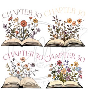 Puede incluir: Cuatro ilustraciones de libros abiertos con arreglos florales que brotan de las páginas. Cada libro tiene el texto "CHAPTER 30" encima en un color suave y apagado. Las flores son en tonos naranja, rosa, amarillo, morado y azul.