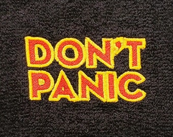 Hitchhiker's Guide to the Galaxy - Don't Panic - Hand/Dish/Kitchen/Tea Towel