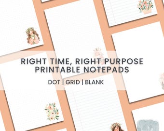 Richtige Zeit Richtiger Zweck druckbarer Notizblock | Dot Grid, Graph Grid, Blank | A4, A5, US, Halb US, JPG | Digital & App freundlich