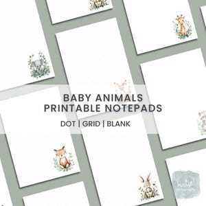 Baby-Tiere Printable Notepad - Dot, Grid & leere Seiten | Niedliches Aquarell | Sofortdownload | A5, A4, US, Halb US | Digitales Briefpapier