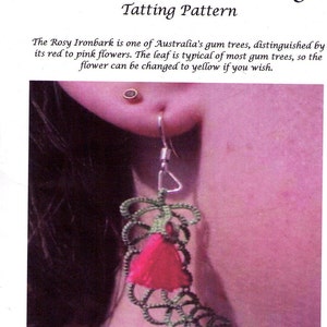 Tatting Pattern Rosy Ironbark Earrings leaf and 3-D blossom