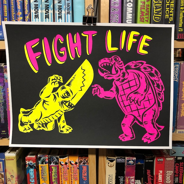 Fight Life screen print