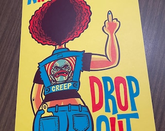 Drop Out Screenprint