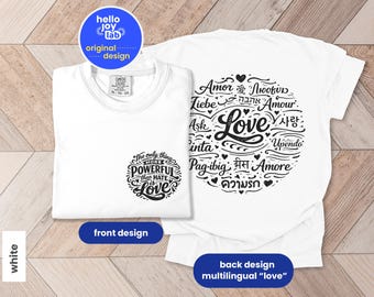 The Only Thing More Powerful Than Hate Is Love Comfort Colors Shirt, Social Justice Tee, Anti Ice Tshirt, Kindness Shirt, Multilingual Love