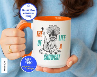 The Life of a Showcat Coffee Mug, Funny Cat Show Girl Era Ceramic Mug Retro Sphynx Cats, T S 12 Fan Merch, Gift for Cat Lover