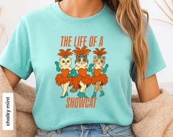 Comfort Colors The Life of a Showcat Shirt, Funny Cat Show Girl Era Tee, Retro Cool Dancing Cats T-Shirt, T S Fan Concert Outfit