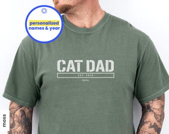 Custom Cat Dad Shirt with Pet Name, Cat Dad Shirt, Personalized Cat Dad Shirt, Cat Dad Fathers Day Gift, Cat Dad Gift, Funny Cat Dad Shirt