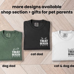 Custom Dog Dad Shirt with Pet Name, Funny Dog Lover Shirt, Dog Dad Gift, Treat Dealer TShirt, Dog Dad Tee, Dog Shirt, Gift For Dog Lover Bild 6