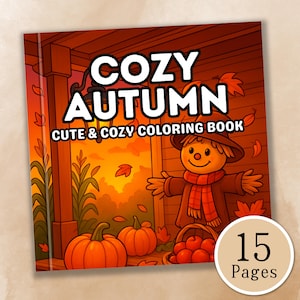 Gemütliches Herbst Malbuch - Entspannendes Herbst Malbuch, Herbst Malbuch, zum Ausmalen, Herbst Malbuch, zum Ausmalen