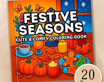 Libro da colorare delle stagioni festive: accoglienti scene di primavera, estate, autunno e inverno, pagine da colorare stampabili per tutti, pagine da colorare accoglienti in PDF