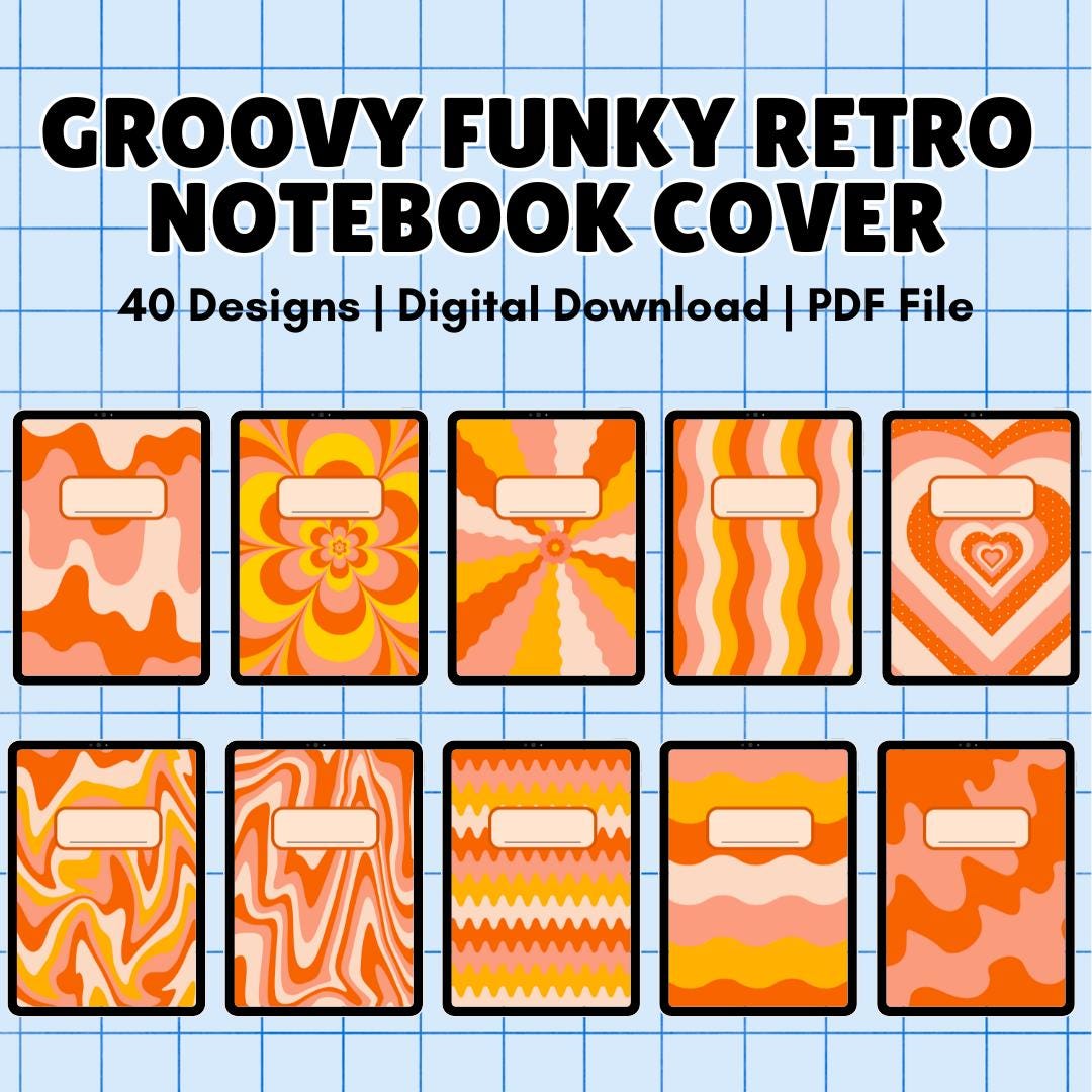 40 Groovy Funky Retro Notebook Cover | Orange Theme | 3 Writing Paper ...