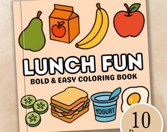 Printable Lunch Fun Coloring Book – Food Coloring Pages, Comfort Food Coloring, Cozy Coloring Pages, Bold & Simple Coloring Pages, Lunchbox