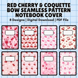 Puede incluir: Cubiertas de cuadernos con patrones sin costuras de cerezas rojas y lazos. Las cubiertas presentan varios diseños con cerezas, lazos y elementos florales en tonos rosas y rojos. Cada cuaderno tiene una etiqueta blanca para el nombre.